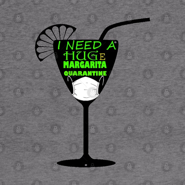 i need a huge margarita by graficklisensick666